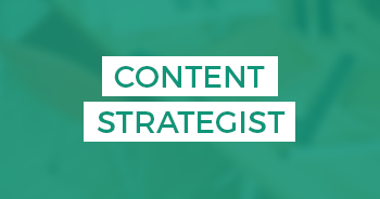 Content Strategists